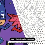 Malen nach Zahlen PJ Masks rennen über die Dächer – Nahaufnahme der nummerierten Leinwand