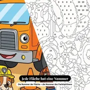 Malen nach Zahlen Rubble und sein Team mit orangefarbenem Betonmischer – Nahaufnahme der nummerierten Leinwand